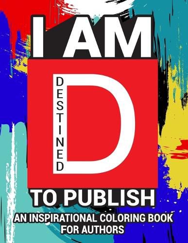 Cover image for I Am Destined To Publish