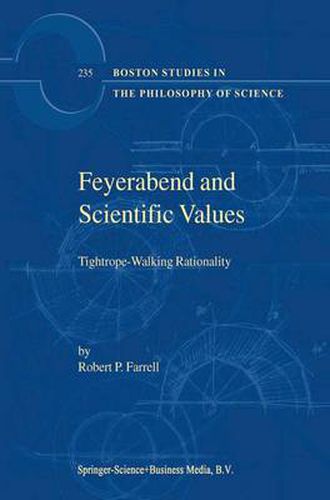 Cover image for Feyerabend and Scientific Values: Tightrope-Walking Rationality