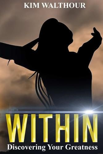 Cover image for Within: Discovering Your Greatness