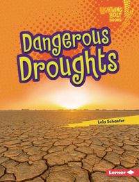 Cover image for Dangerous Droughts