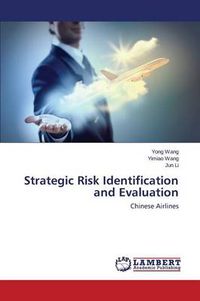 Cover image for Strategic Risk Identification and Evaluation