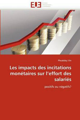 Cover image for Les Impacts Des Incitations Mon Taires Sur L'Effort Des Salari?'s