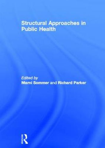 Cover image for Structural Approaches in Public Health