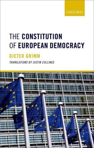 Cover image for The Constitution of European Democracy