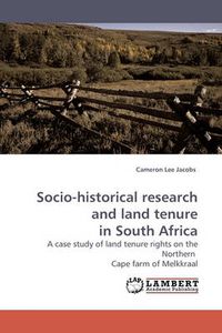 Cover image for Socio-historical research and land tenure in South Africa