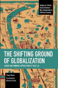 Cover image for The Shifting Ground of Globalization