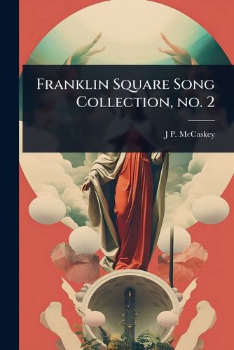 Cover image for Franklin Square Song Collection, no. 2