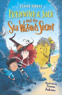 Cover image for Picklewitch & Jack and the Sea Wizard's Secret