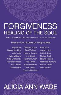 Cover image for Forgiveness, Healing of the Soul