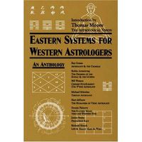 Cover image for Eastern Systems for Western Astrologers: An Anthology