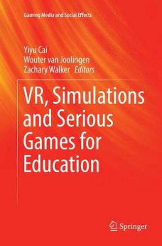 Cover image for VR, Simulations and Serious Games for Education