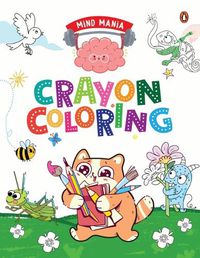 Cover image for Mind Mania: Crayon Coloring