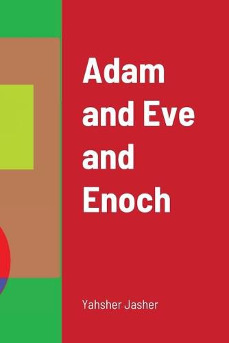 Cover image for Adam and Eve and Enoch