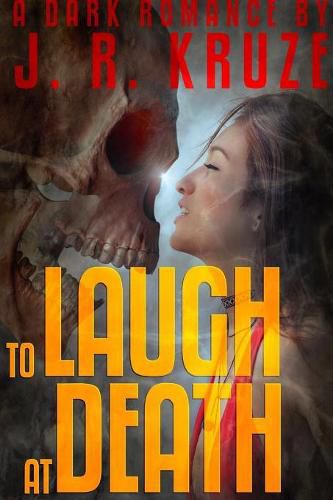 Cover image for To Laugh At Death