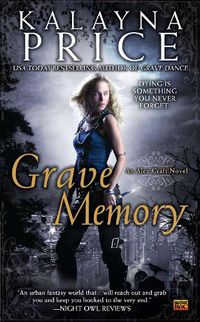 Cover image for Grave Memory: An Alex Craft Novel