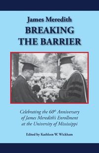 Cover image for James Meredith: Breaking the Barrier