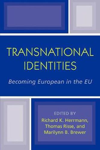 Cover image for Transnational Identities: Becoming European in the EU