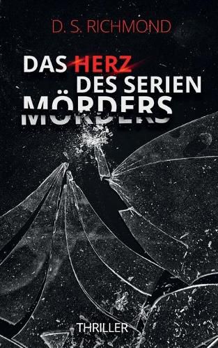 Cover image for Das Herz des Serienmoerders