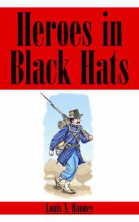 Cover image for Heroes in Black Hats