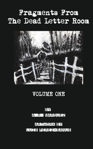 Cover image for Fragments From The Dead Letter Room