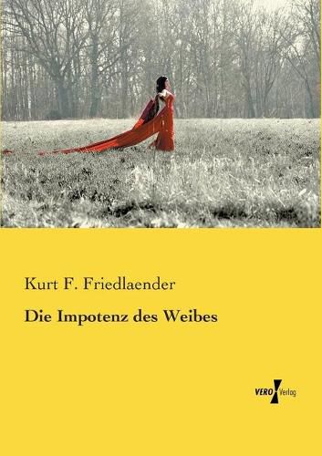 Cover image for Die Impotenz des Weibes