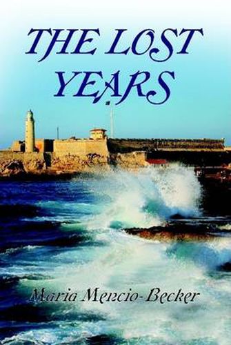 Cover image for The Lost Years