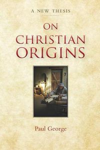 Cover image for On Christian Origins