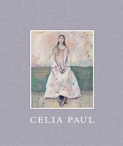 Cover image for Celia Paul: Works 1975-2025