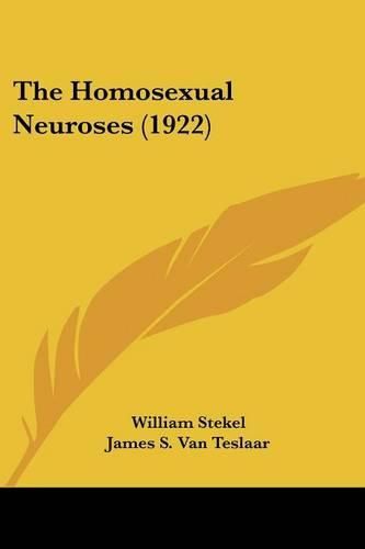 Cover image for The Homosexual Neuroses (1922)