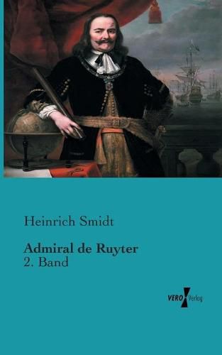 Admiral de Ruyter: 2. Band