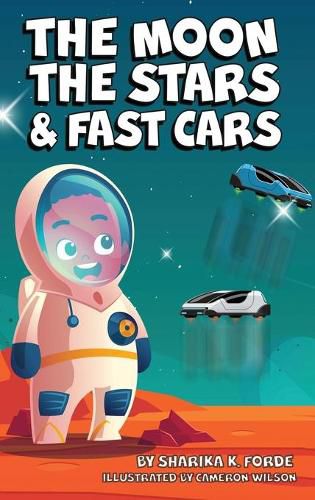 Cover image for The Moon, The Stars, and Fast Cars