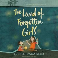 Cover image for The Land of Forgotten Girls Lib/E
