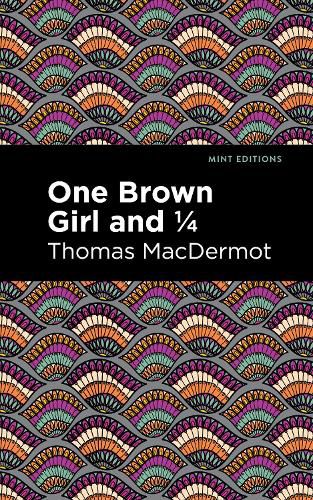 Cover image for One Brown Girl and 1/4