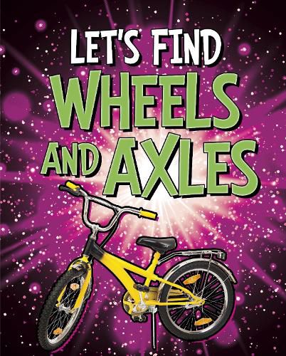 Cover image for Let's Find Wheels and Axles