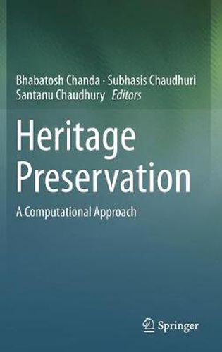 Cover image for Heritage Preservation: A Computational Approach