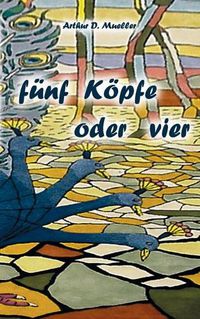 Cover image for Funf Koepfe oder vier: Gedichte braucht das Land