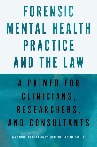 Cover image for Forensic Mental Health Practice and the Law
