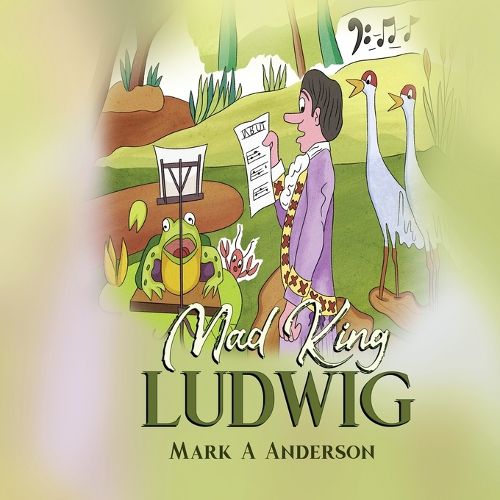 Cover image for Mad King Ludwig