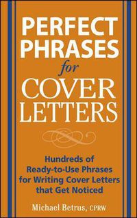 Cover image for Perfect Phrases for Cover Letters