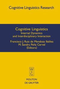 Cover image for Cognitive Linguistics: Internal Dynamics and Interdisciplinary Interaction