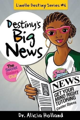 Cover image for Linelle Destiny #6: Destiny's Big News