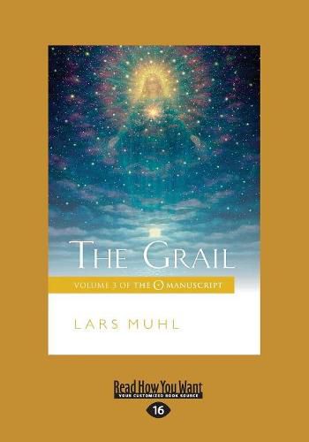 Cover image for The Grail: Volume 3 of The O Manuscript