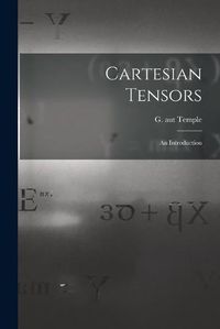 Cover image for Cartesian Tensors: an Introduction