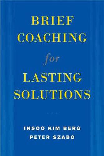 Cover image for Brief Coaching for Lasting Solutions