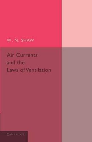 Cover image for Air Currents and the Laws of Ventilation