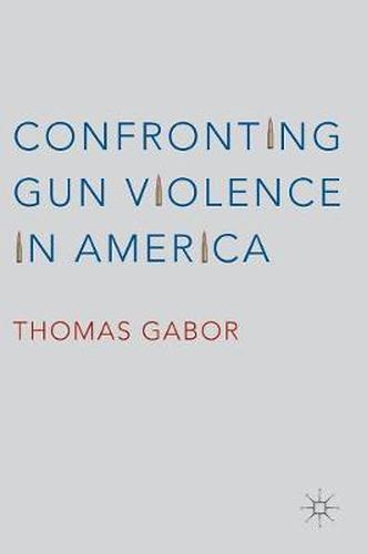 Cover image for Confronting Gun Violence in America