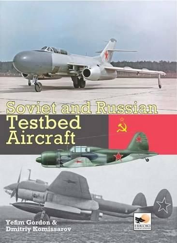 Cover image for Soviet and Russian Testbed Aircraft