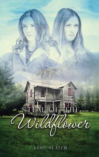 Cover image for Stem of the Wildflower