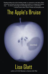 Cover image for The Apple's Bruise: Stories