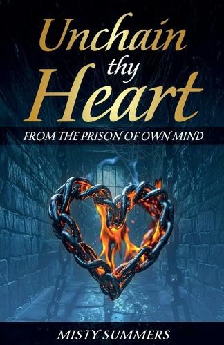 Cover image for Unchain Thy Heart